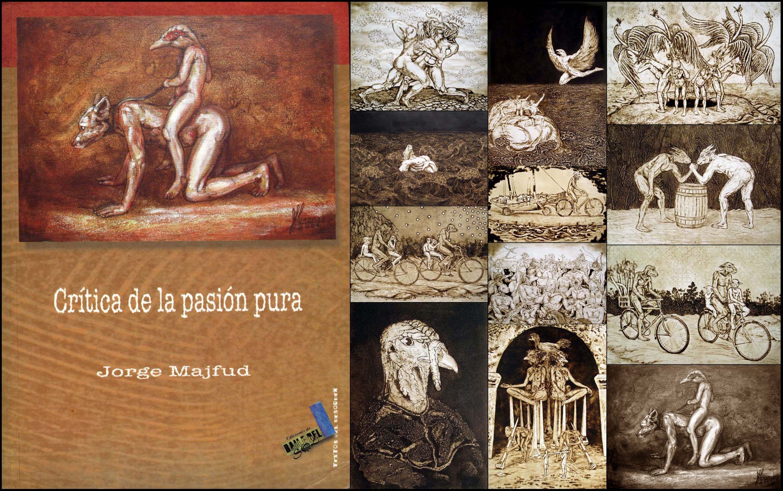 Crítica de la pasión pura de Jorge Majfud, 12 ilustraciones